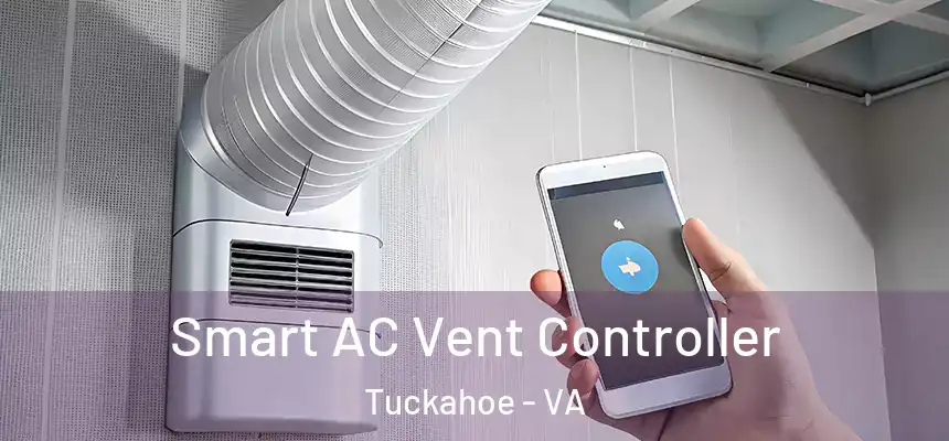  Smart AC Vent Controller Tuckahoe - VA